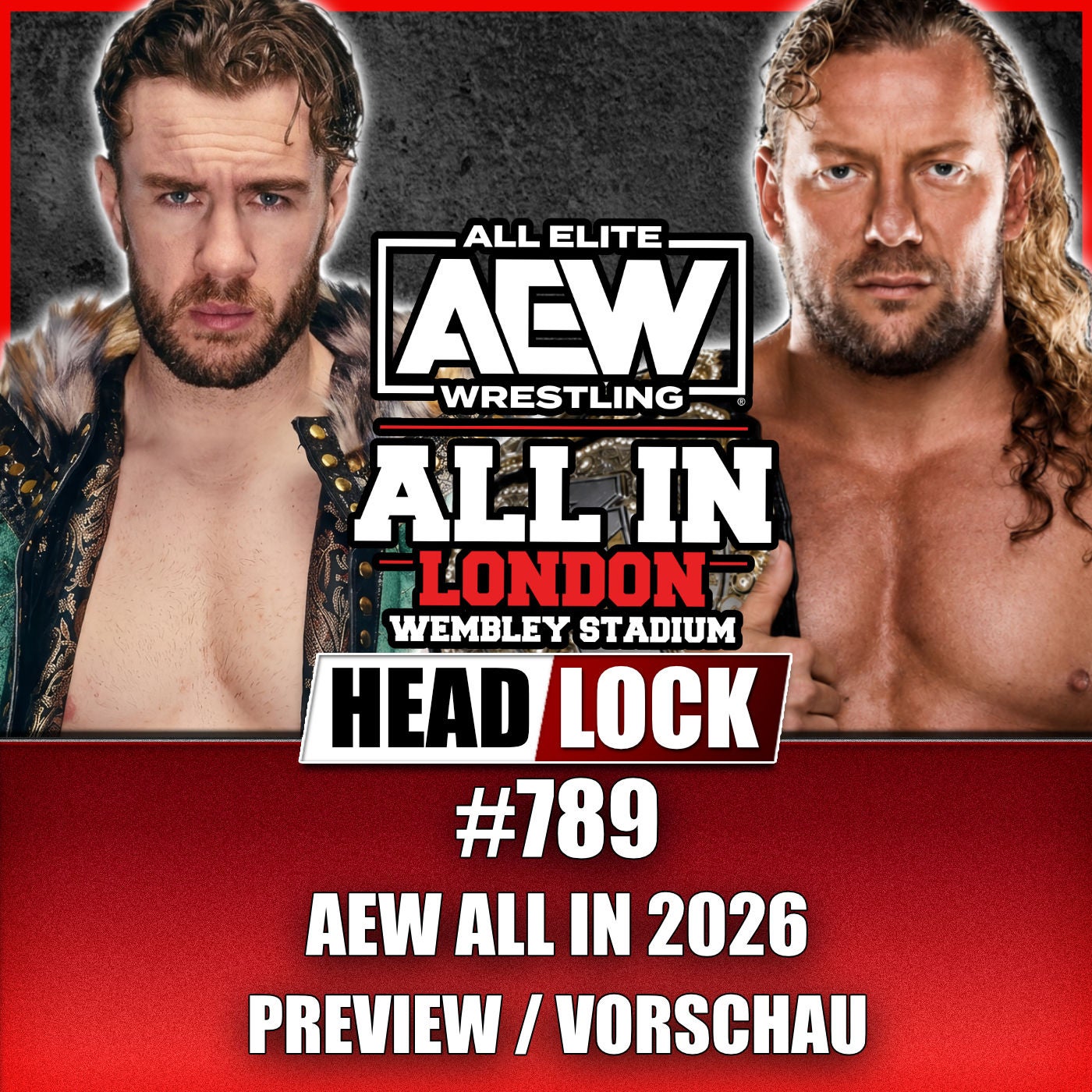 AEW All In 2026 (PREVIEW / VORSCHAU) 🔥Ospreays großer Moment in Wembley?