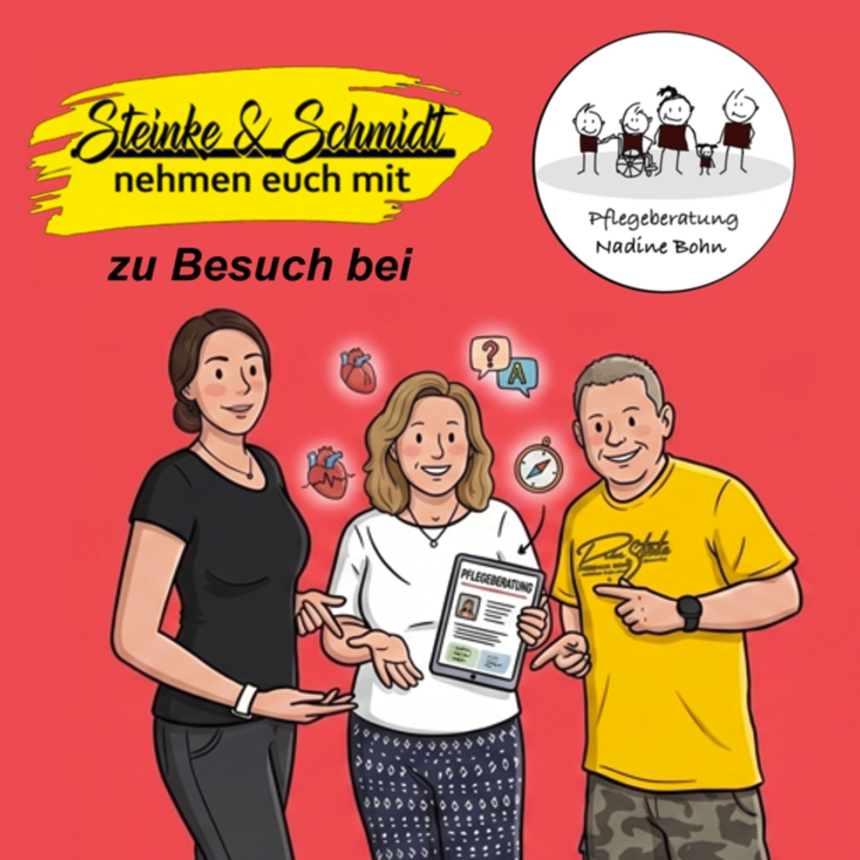 Folge 29: Steinke & Schmidt bei Pflegeberatung Nadine Bohn