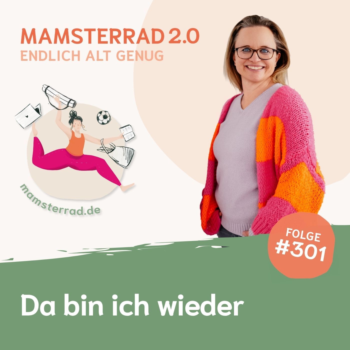 #301 Da bin ich wieder