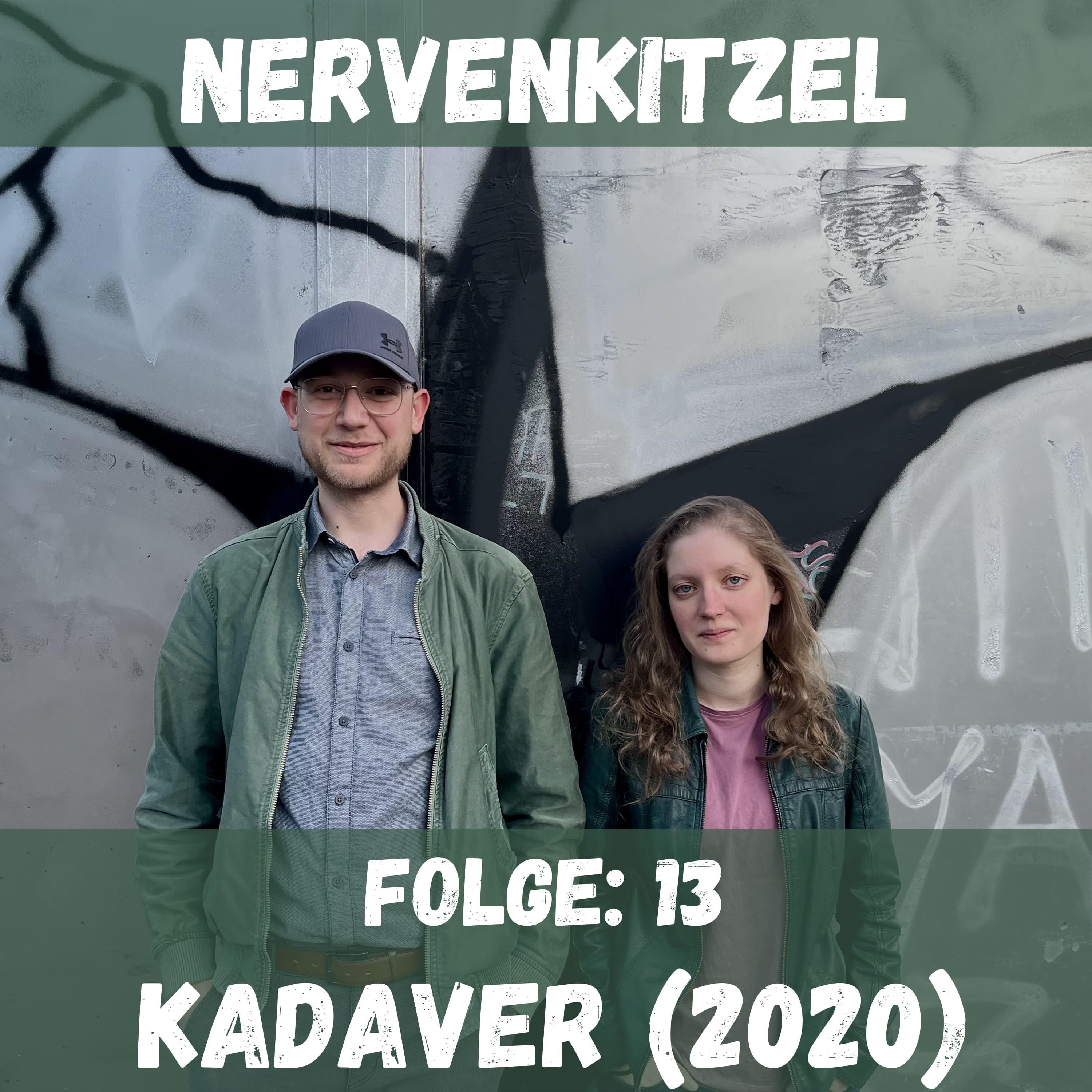 13 - Kadaver (2020) | Skandinavien-Spezial VI