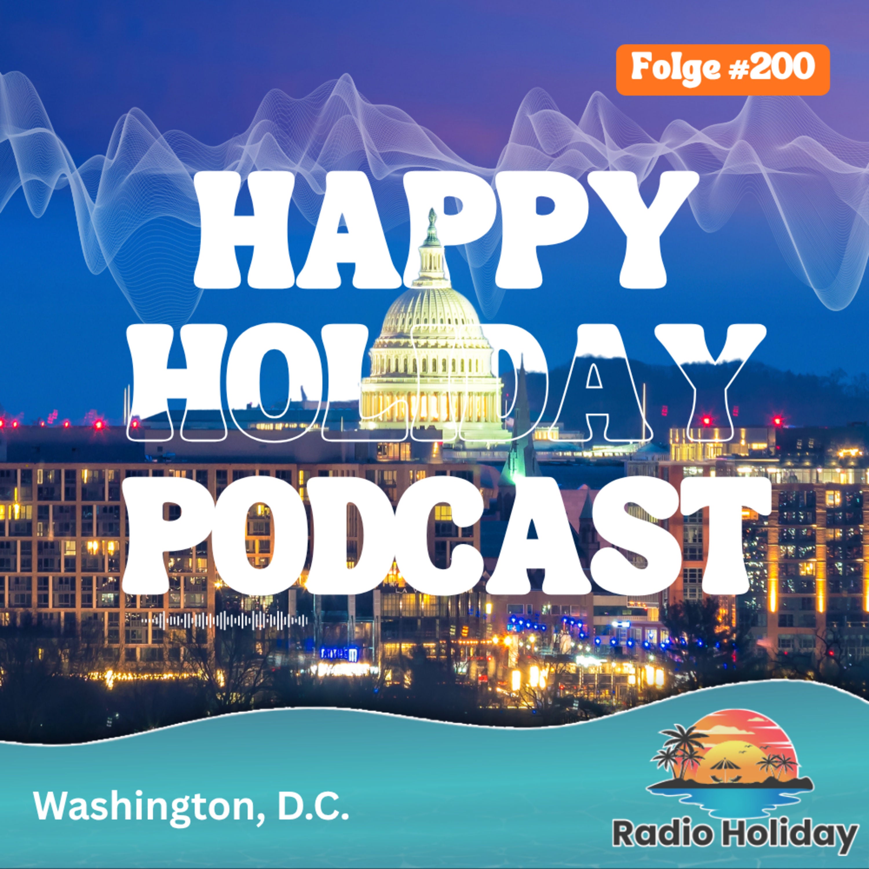 200. Radio Holiday Washington D.C.