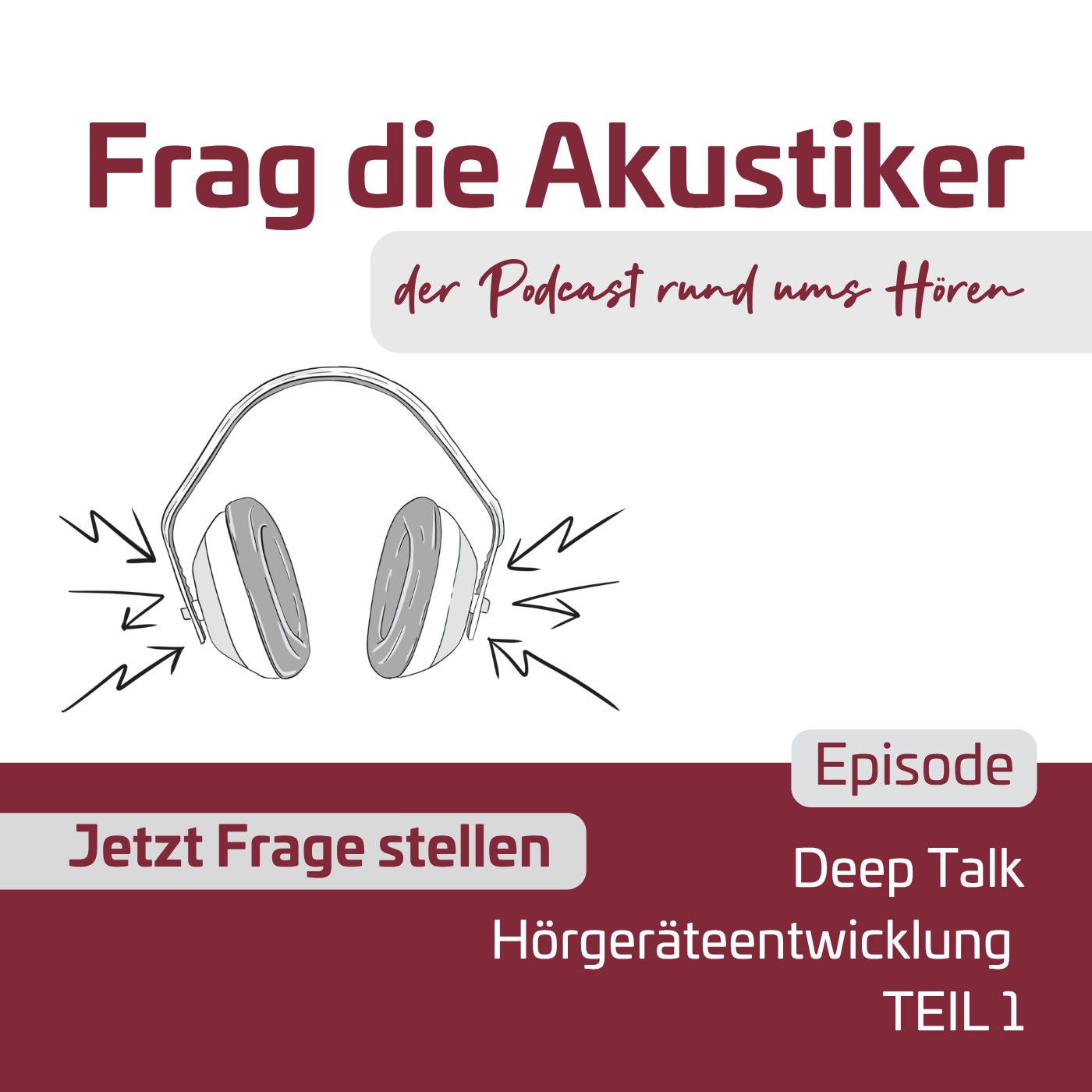 Deep Talk Hörgeräteentwicklung Teil 1