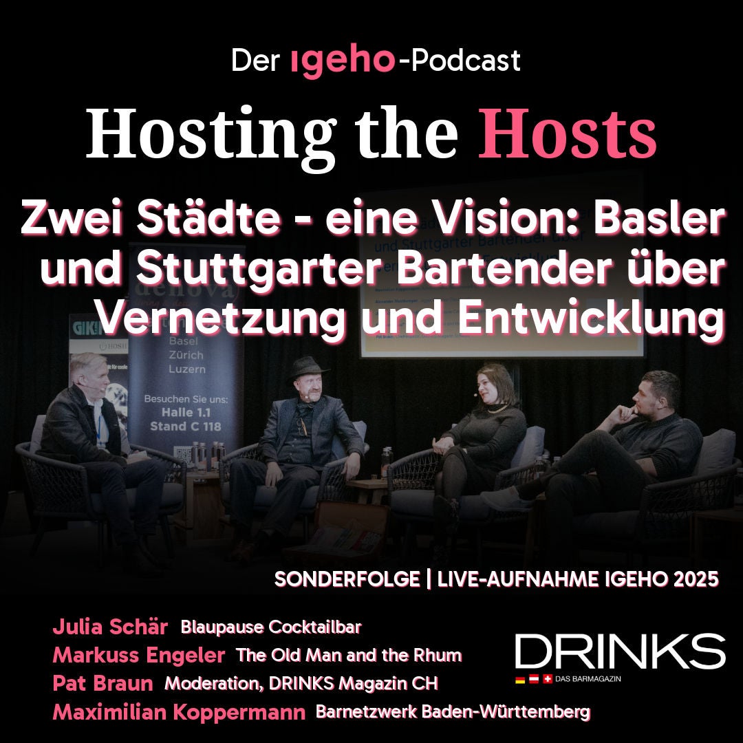 Sonderfolge «DRINKS Magazin»: Zwei Städte, eine Vision - Basler und Stuttgarter Bartender über Vernetzung & Entwicklung