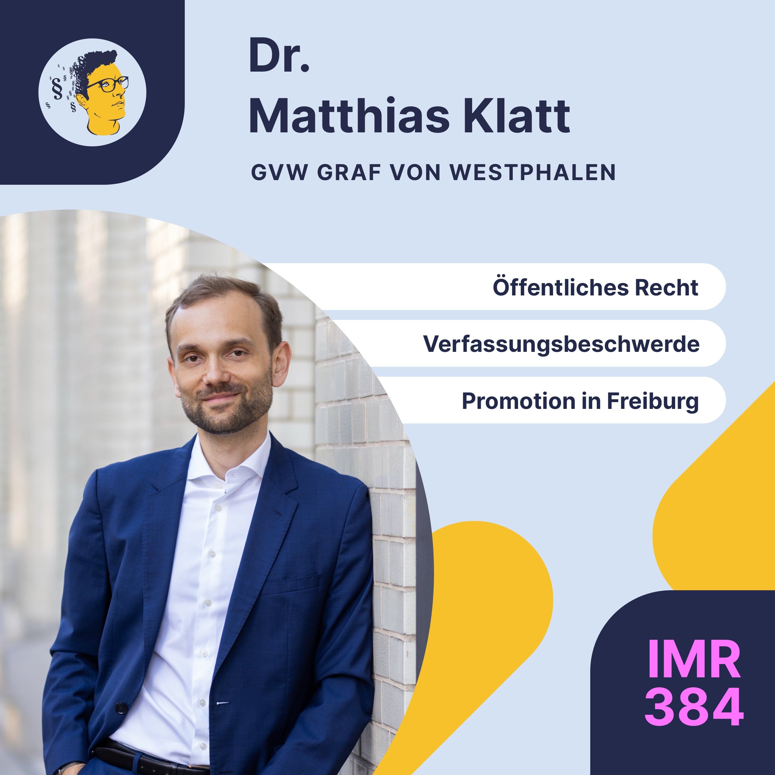 IMR384: Öffentliches Recht in der Wirtschaftskanzlei, Verfassungsbeschwerde schreiben, Promotion in Freiburg