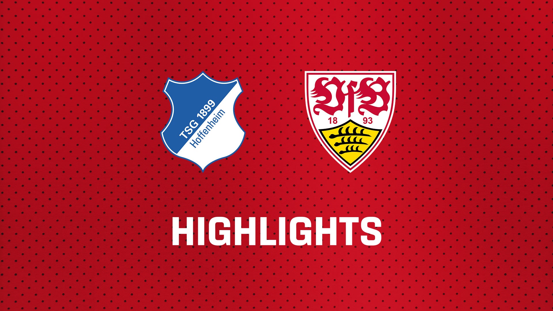 26/27 Highlights: TSG Hoffenheim - VfB Stuttgart