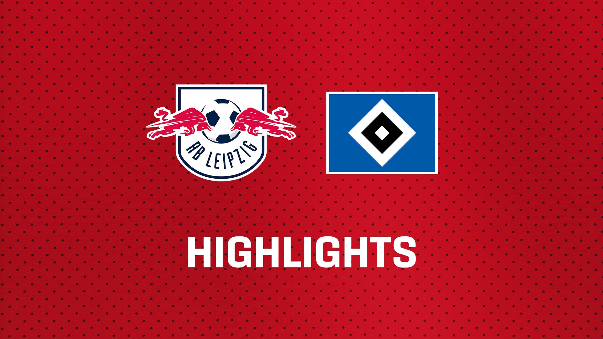 26/27 Highlights: RB Leipzig - Hamburger SV