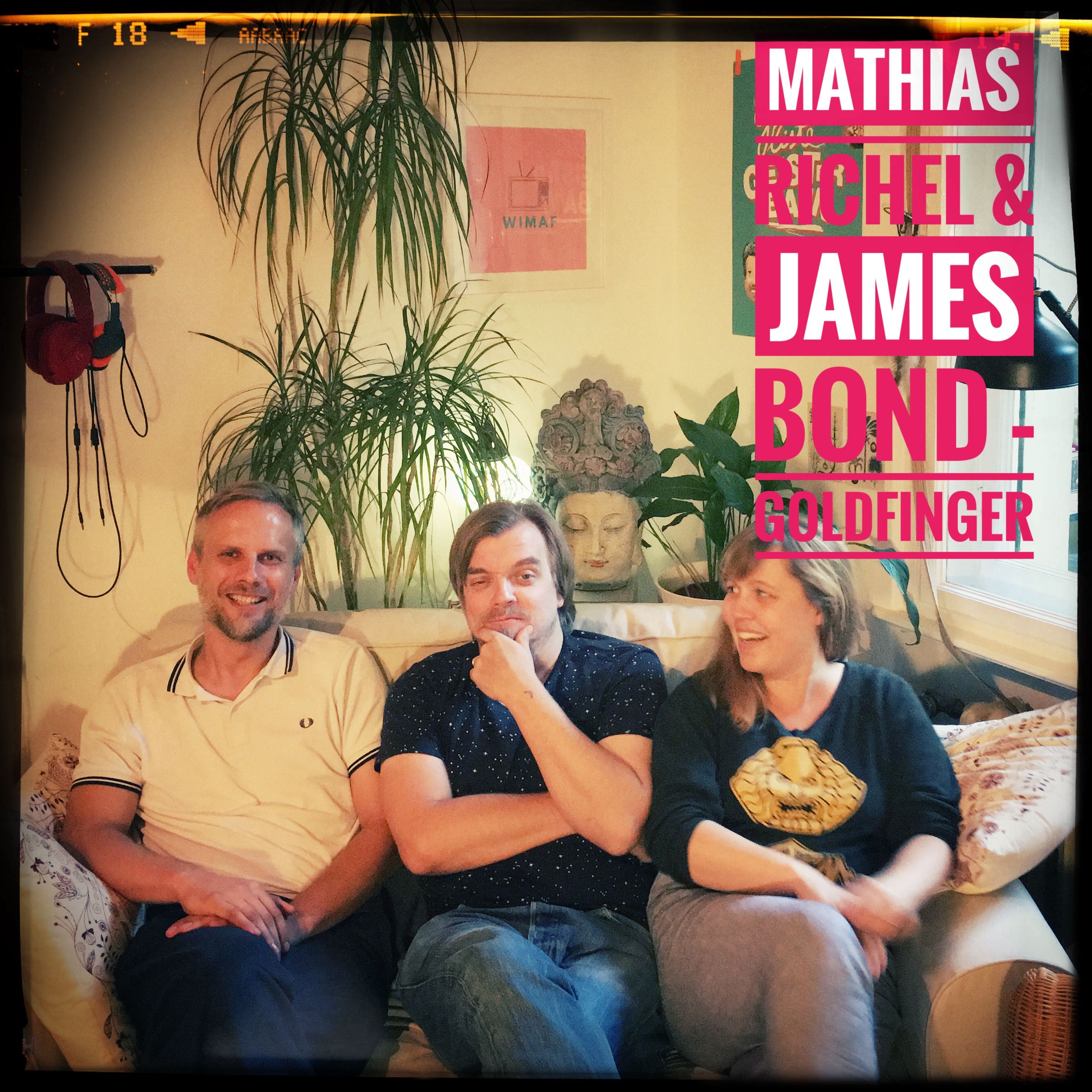 Mathias Richel & James Bond - Goldfinger