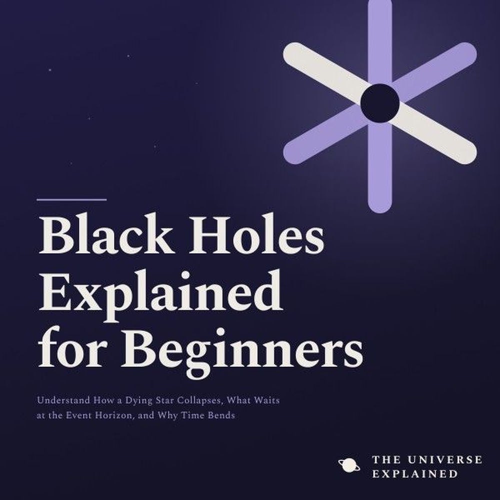 Black Holes Explained for Beginners