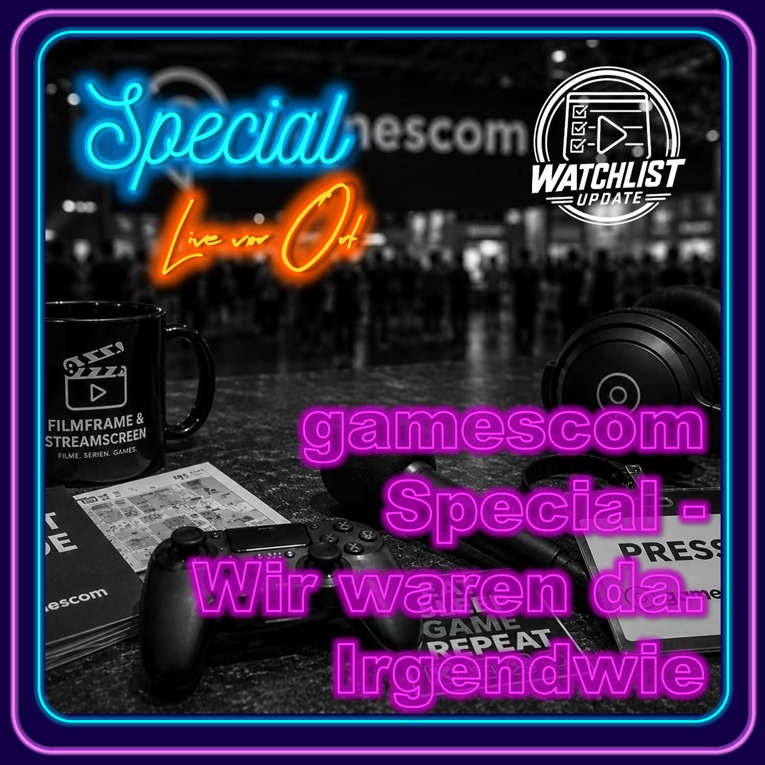 Special: Das große GamesCom Spezial - Wir waren da. Irgendwie