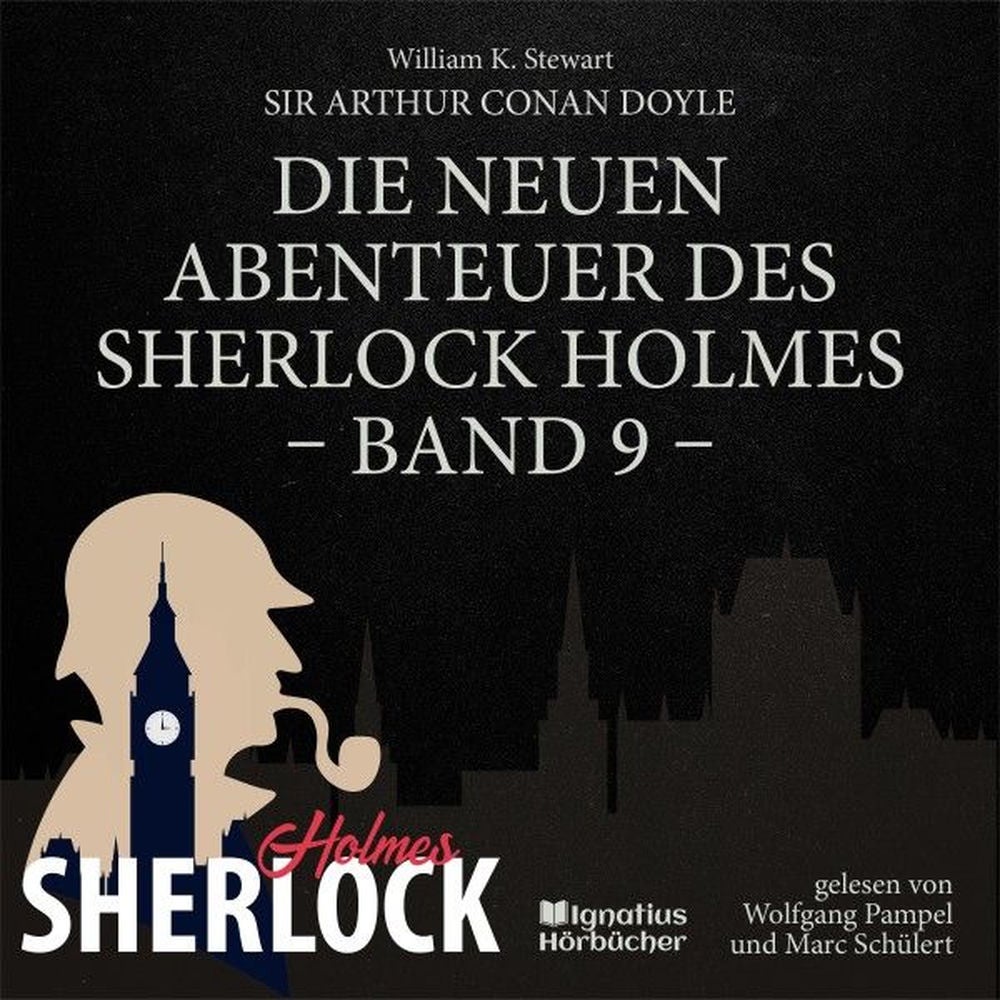 Die neuen Abenteuer des Sherlock Holmes (Band 9)