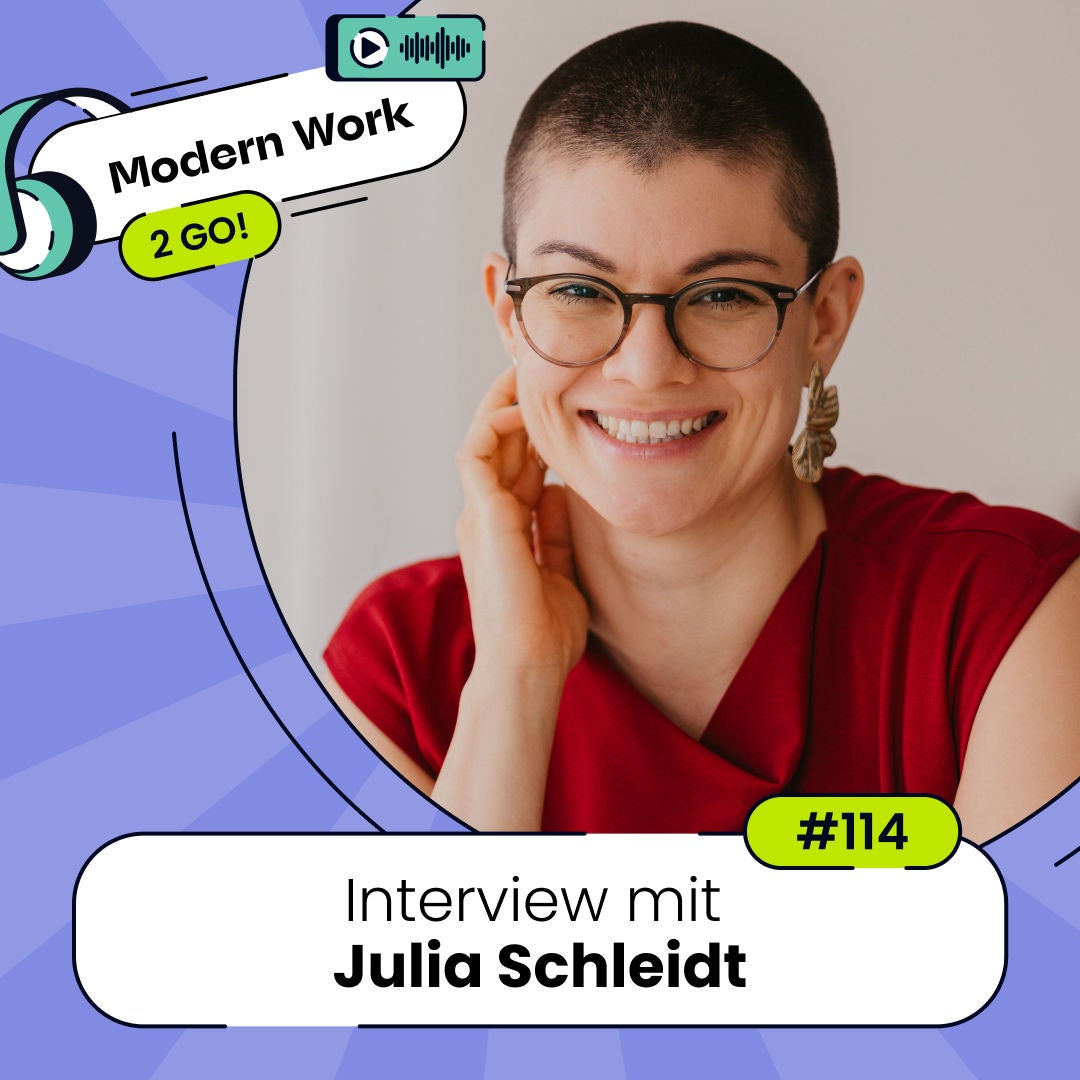 #114 Was KI nie kann – die Rolle des Menschen im Wandel - Interview mit Julia Schleidt