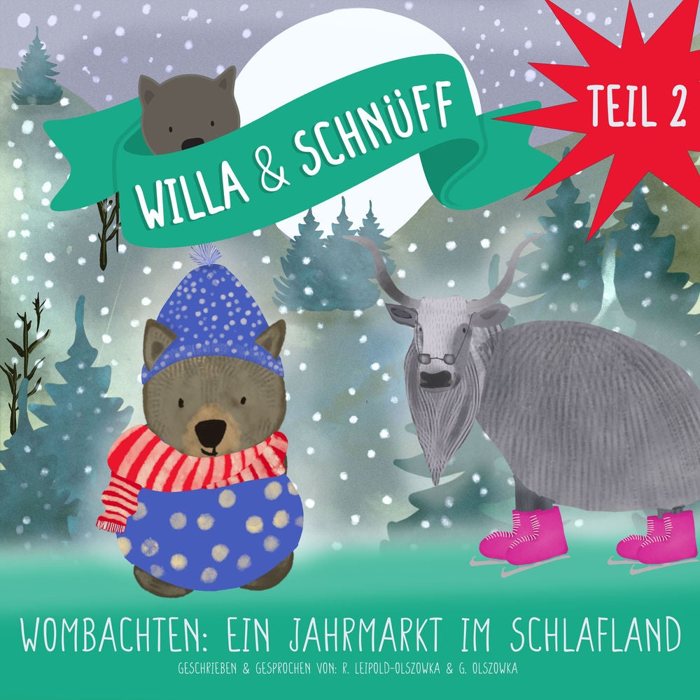 Willa & Schnüff. Wombachten: Ein Jahrmarkt im Schlafland