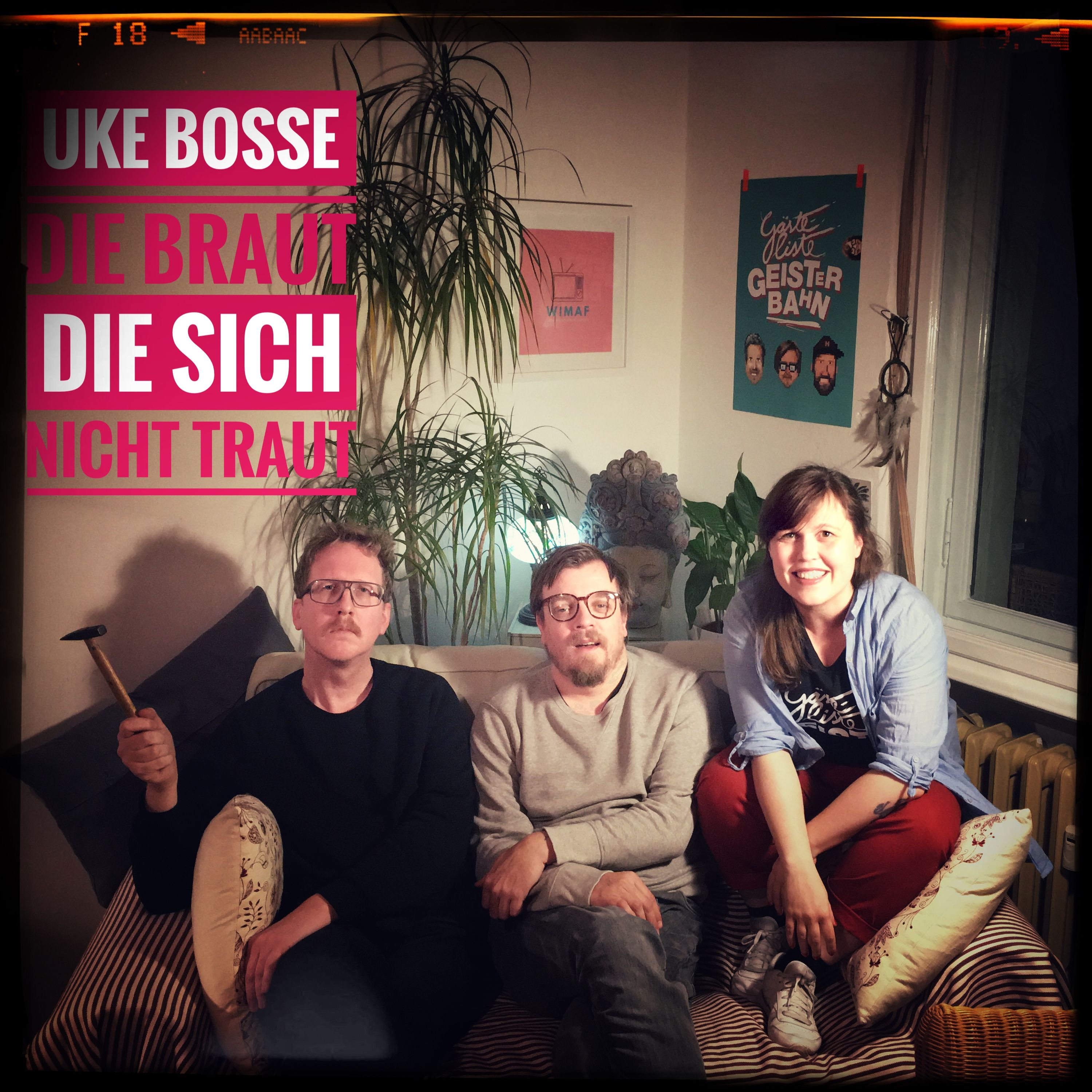 Uke Bosse & Die Braut, die sich nicht traut