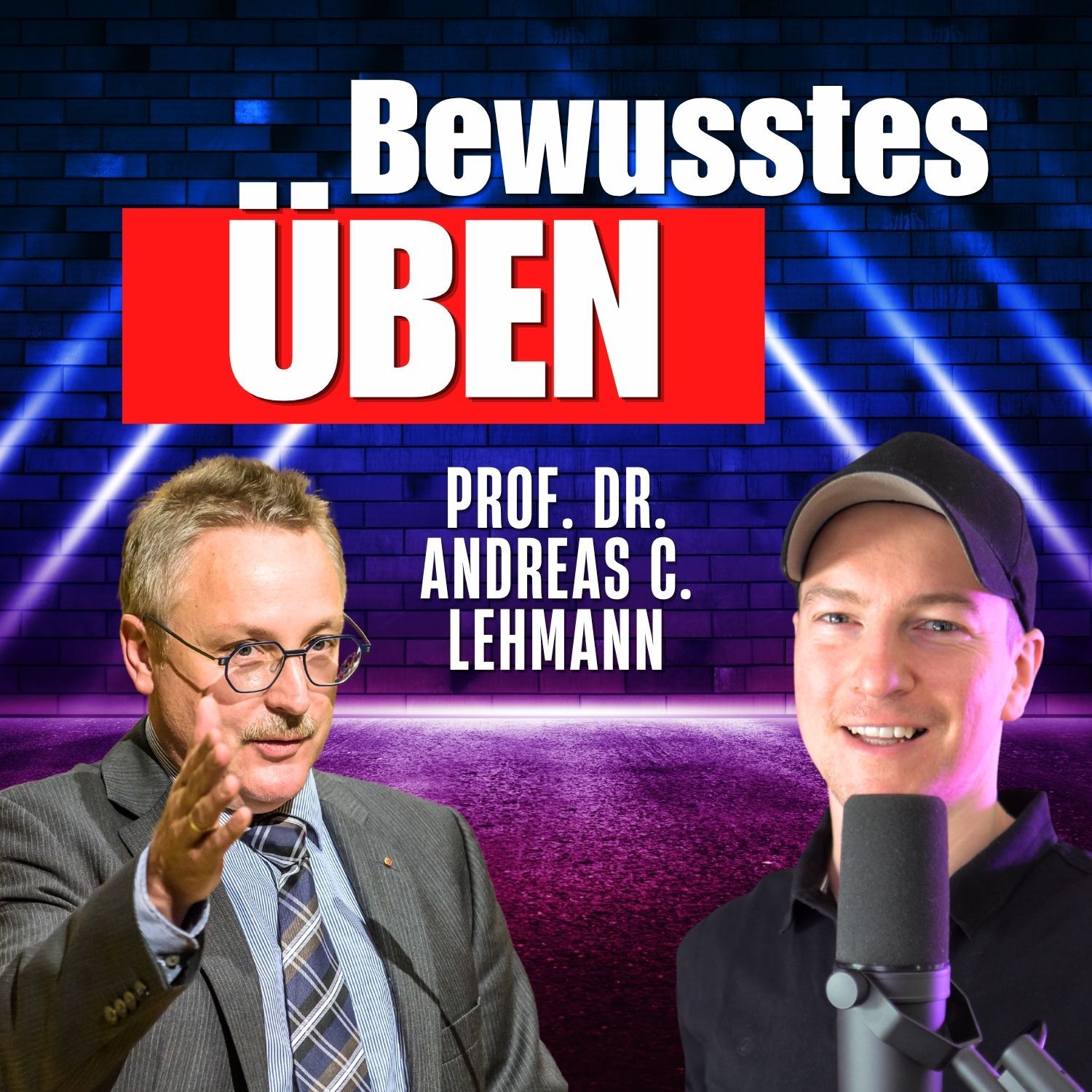 172. Richtig üben: Was Deliberate Practice wirklich bedeutet | Interview mit Prof. Dr. Andreas C. Lehmann
