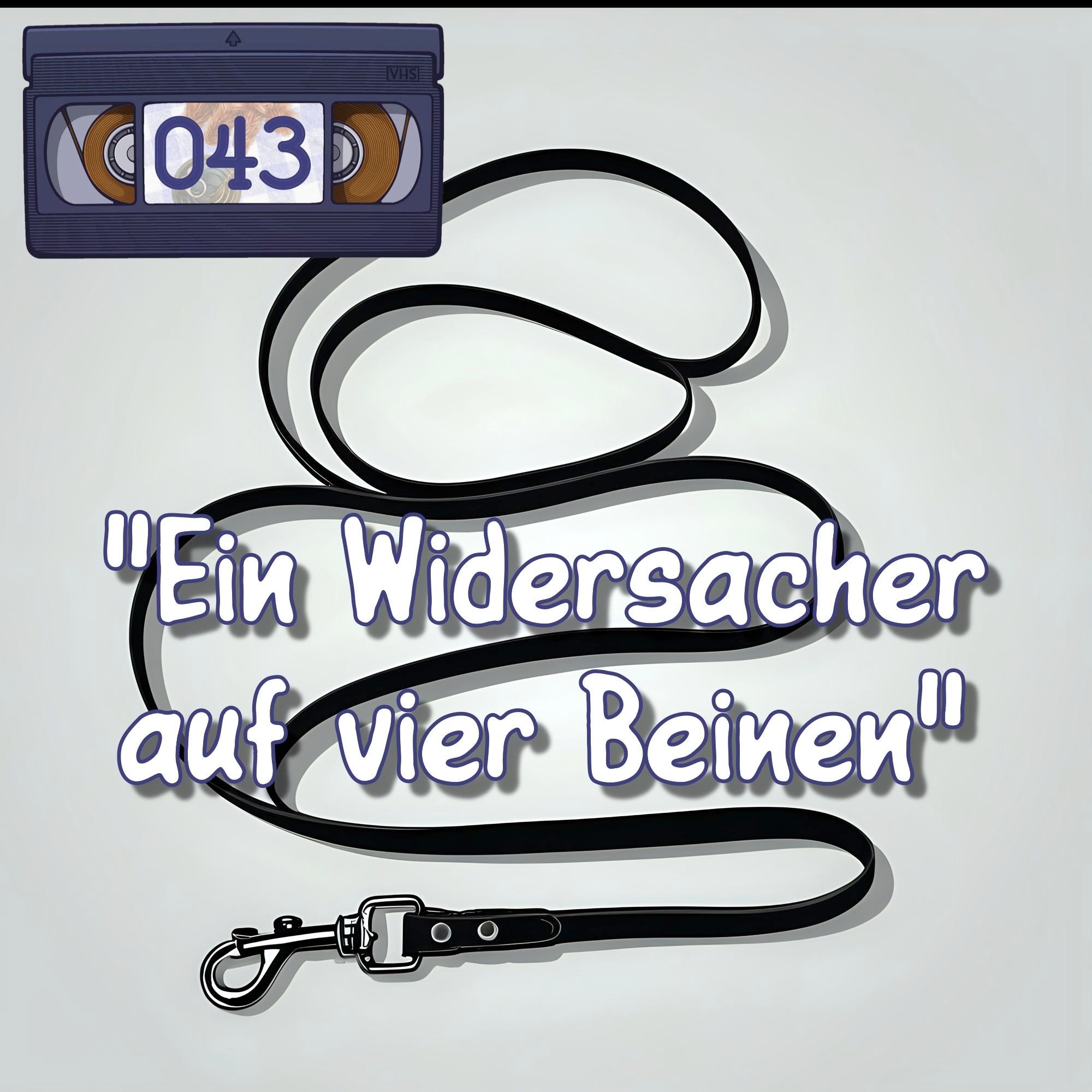 HIT043: "Ein Widersacher auf vier Beinen"