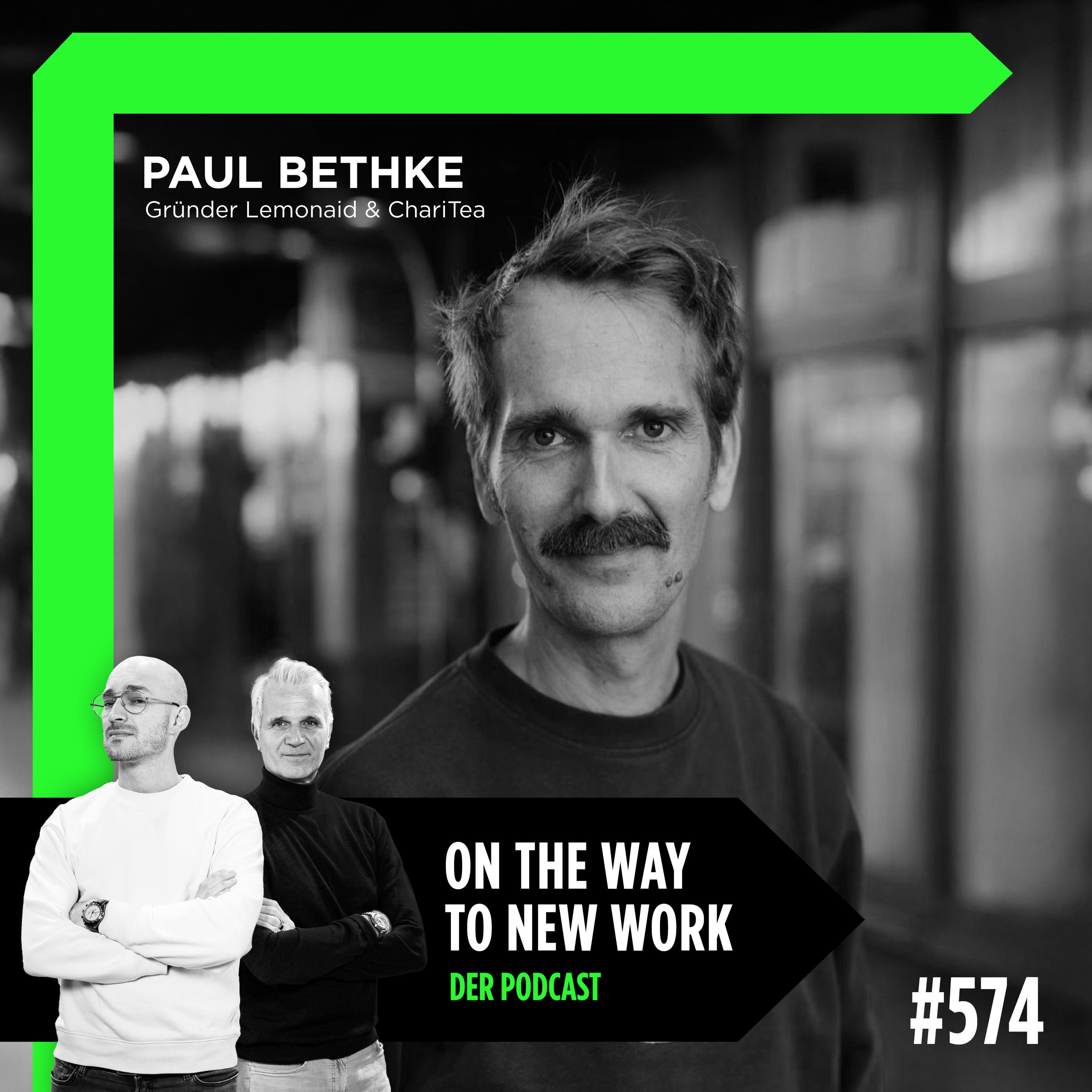 #574 Paul Bethke | Gründer Lemonaid & ChariTea | Social Entrepreneur | Sri Lanka Lover