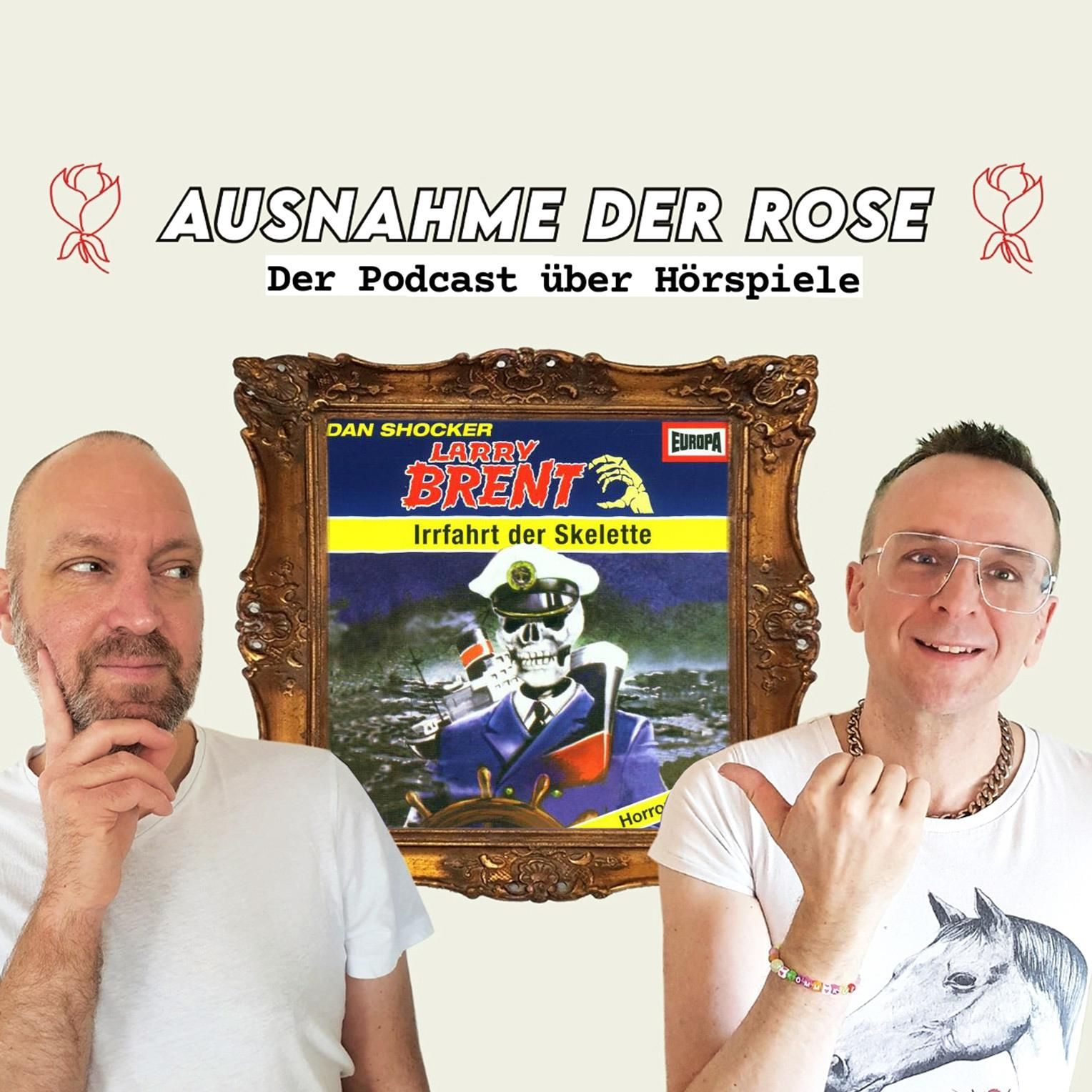 Ausnahme der Rose #09: "Larry Brent - Irrfahrt der Skelette"