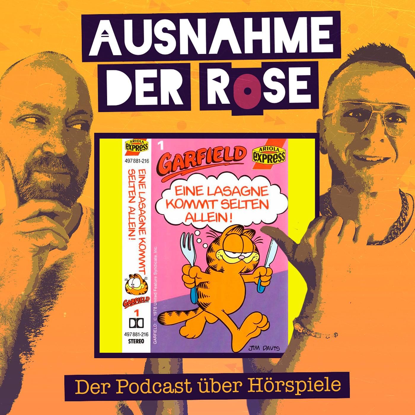Ausnahme der Rose #81: "Garfield - eine Lasagne kommt selten allein"