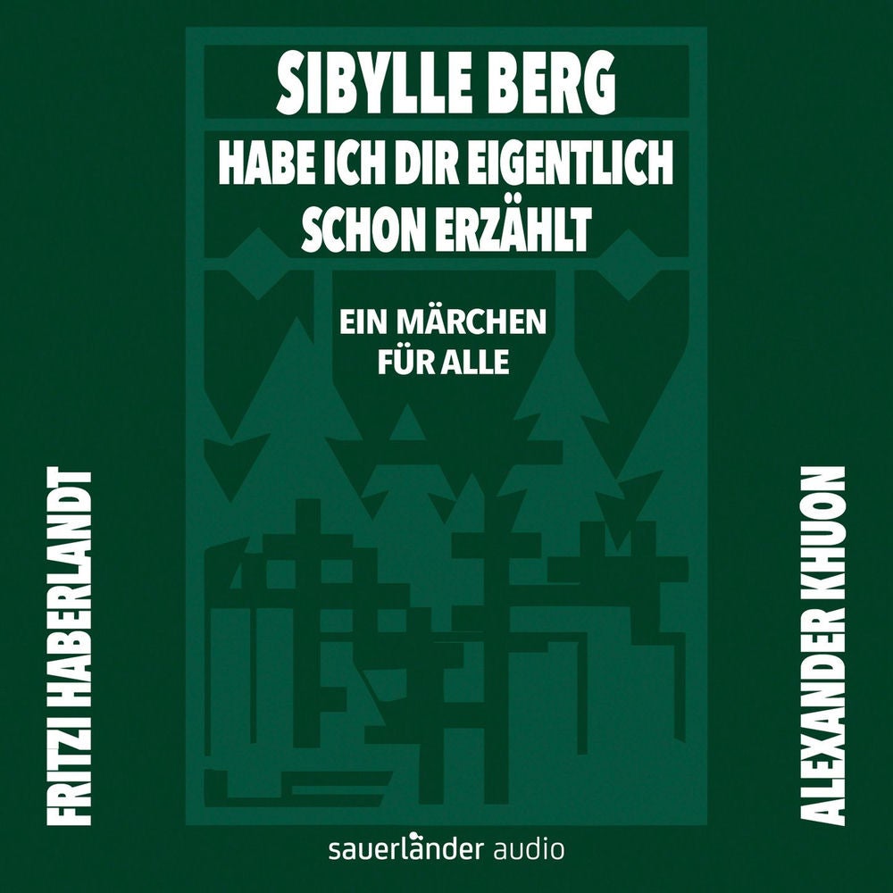 Habe ich dir eigentlich schon erzählt ... - Ein Märchen für alle