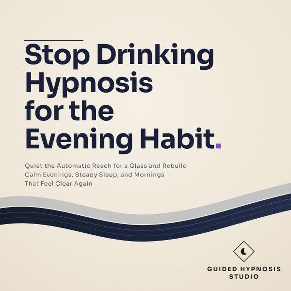 Stop Drinking Hypnosis for the Evening Habit