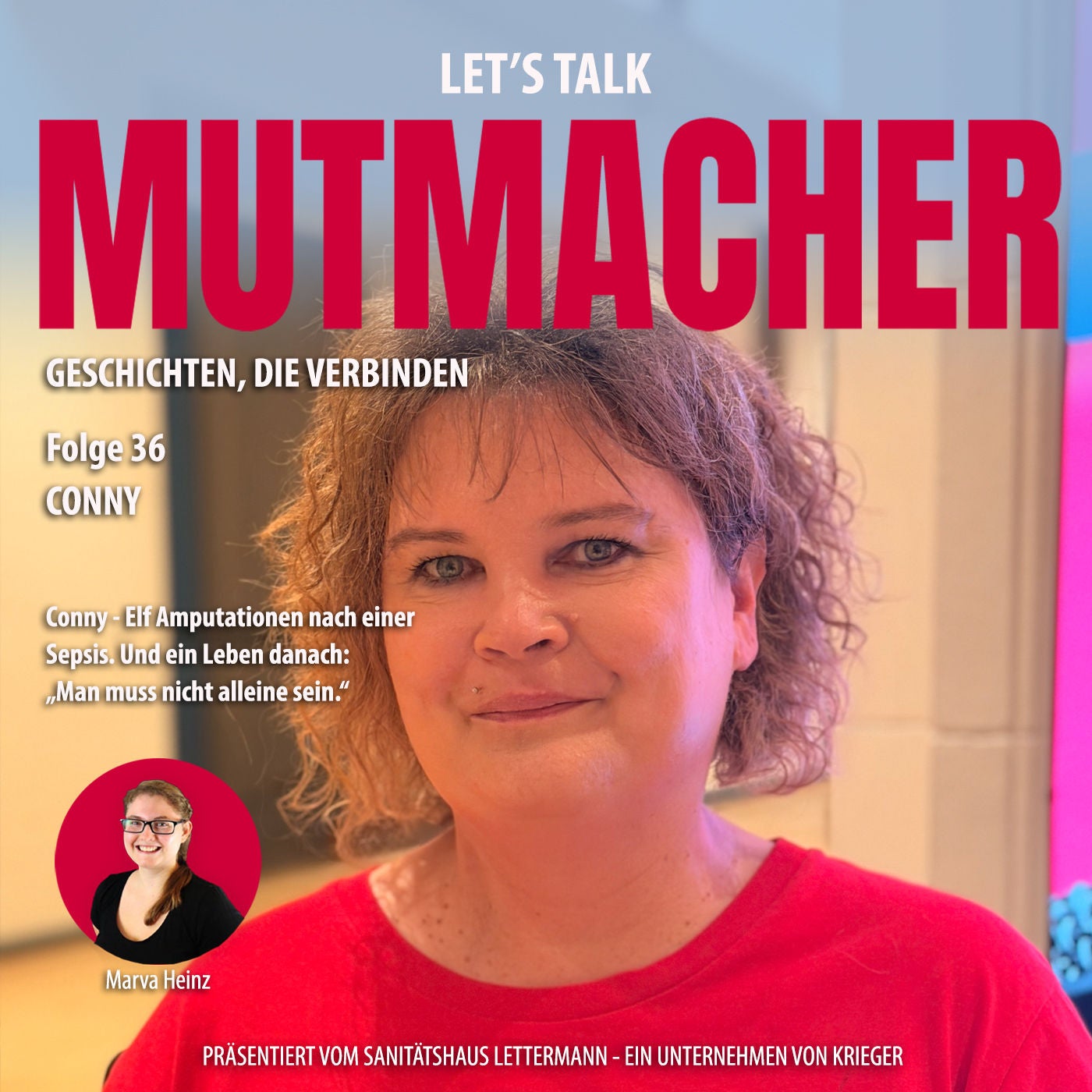 Conny - Elf Amputationen nach einer Sepsis. Und ein Leben danach: „Man muss nicht alleine sein.“