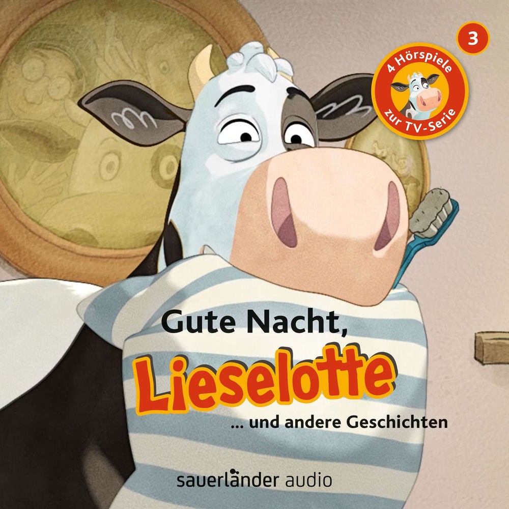Folge 3: Gute Nacht, Lieselotte (Vier Hörspiele)