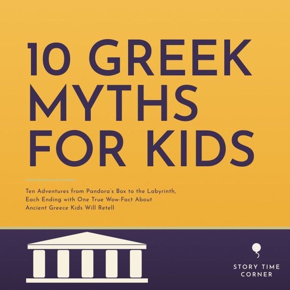 10 Greek Myths for Kids
