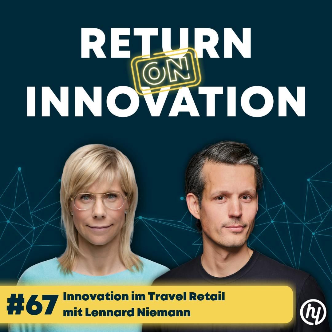 Venture Clienting & Future of Travel Retail mit Lennard Niemann: Wie GHARAGE Ventures den globalen Reiseeinzelhandel transformiert (#067)