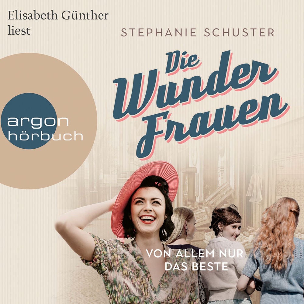 Die Wunderfrauen - Wunderfrauen-Trilogie, Band 2