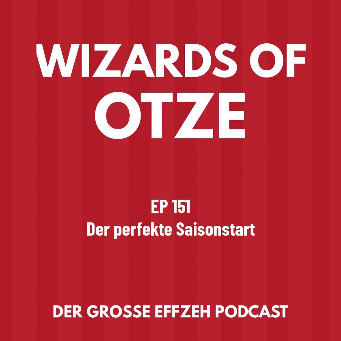 EP 151 | Der perfekte Saisonstart