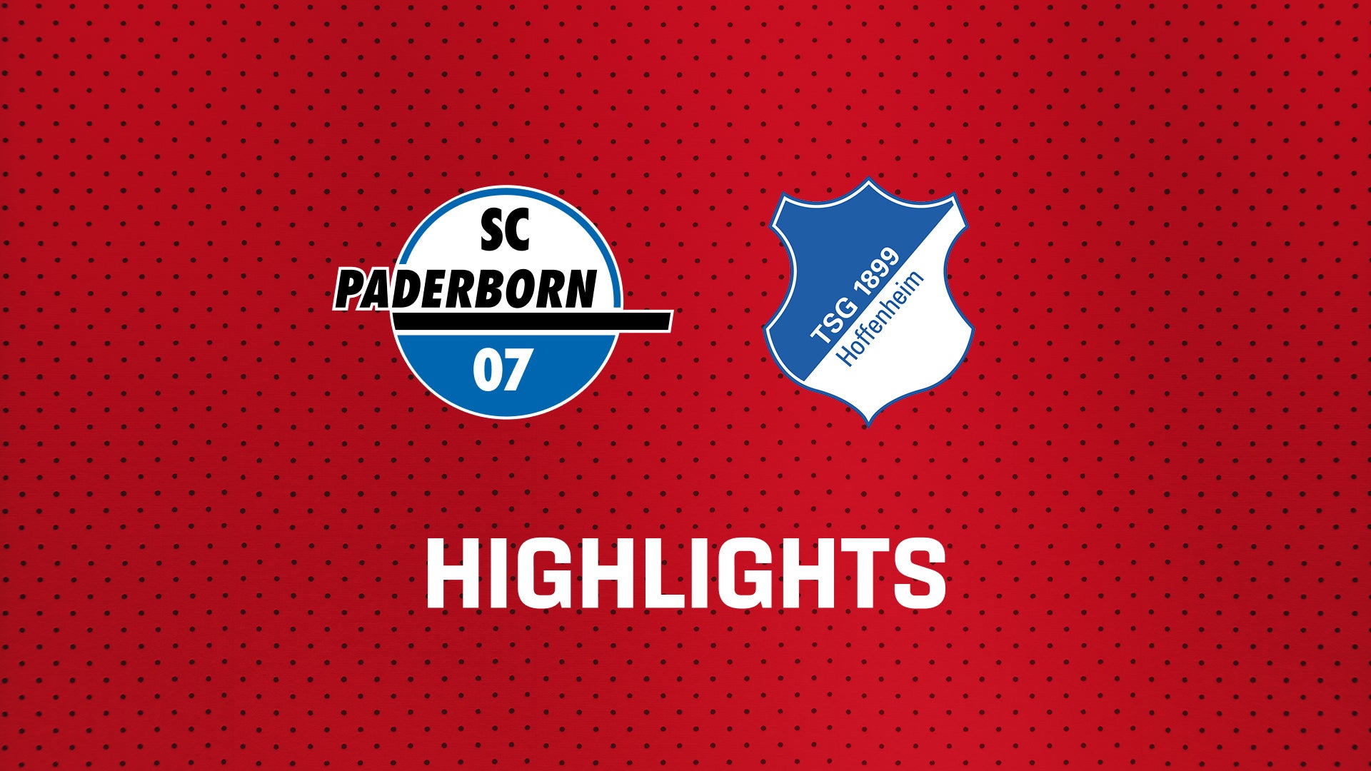 26/27 Highlights: SC Paderborn - TSG Hoffenheim
