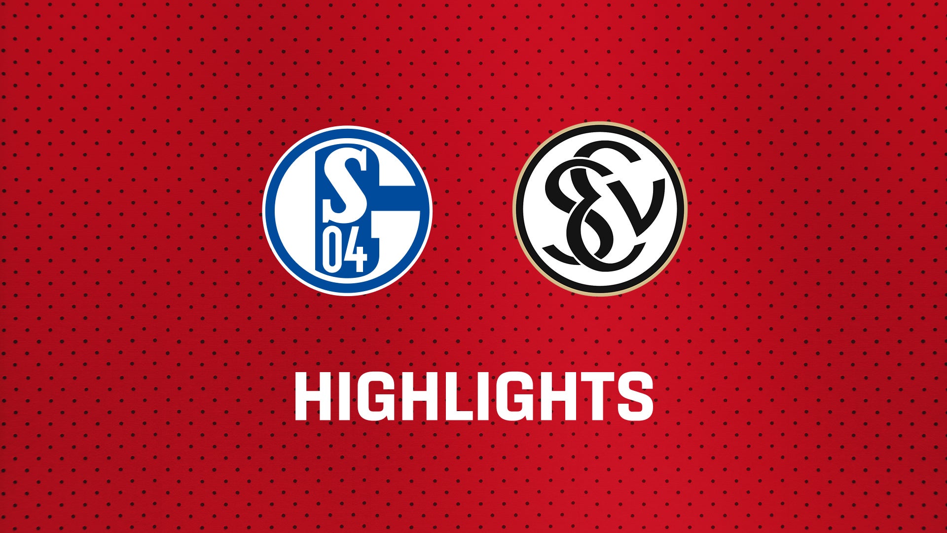 26/27 Highlights: FC Schalke 04 - SV Elversberg