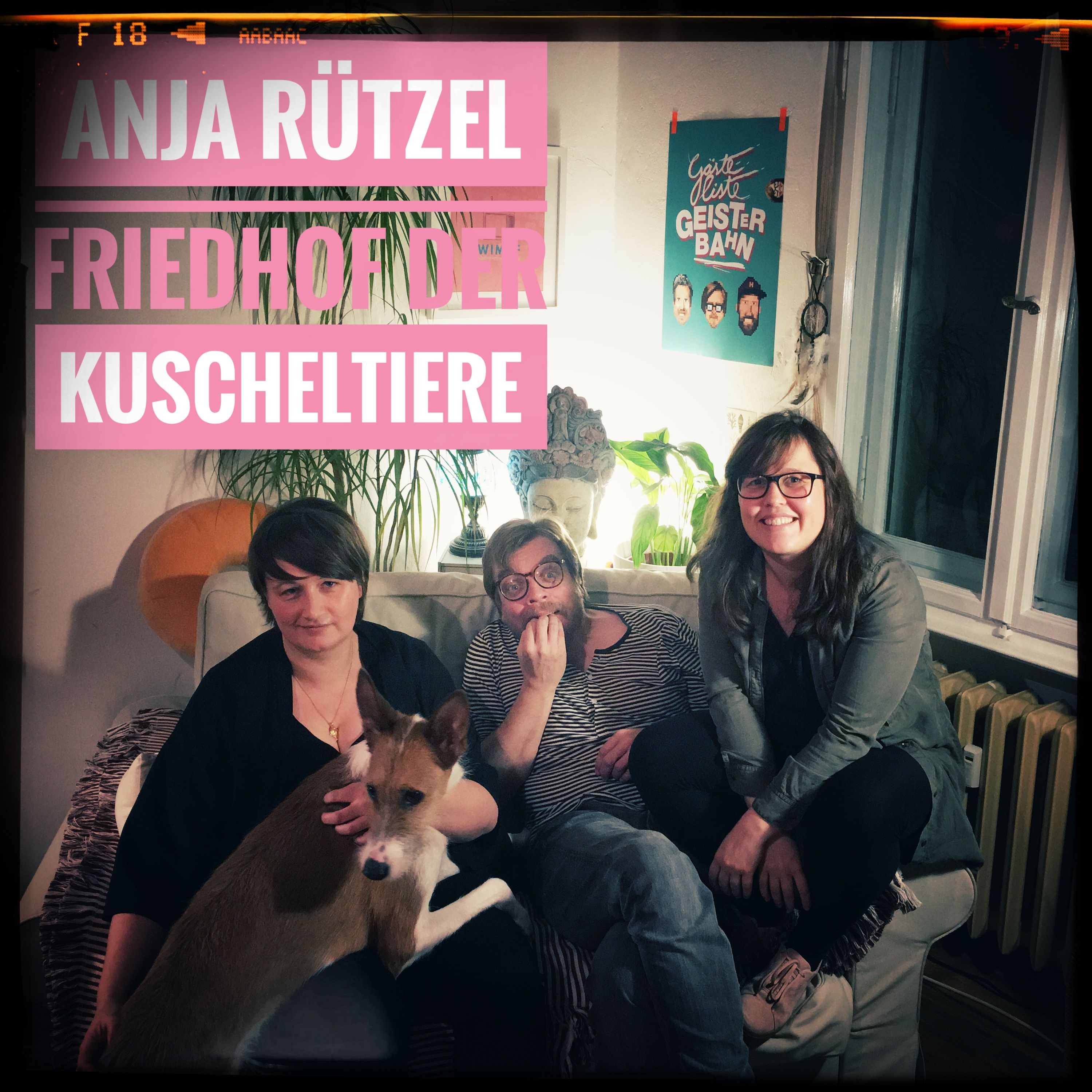 Anja Rützel & Friedhof der Kuscheltiere