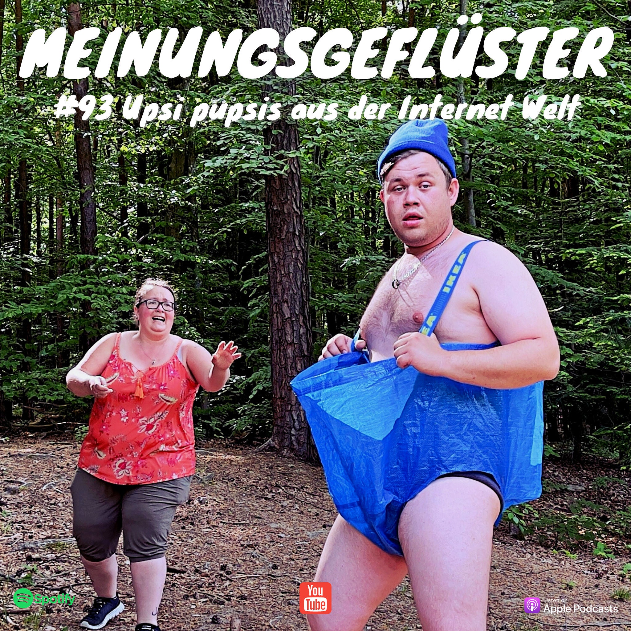 #93 Upsi pupsis aus der Internet Welt