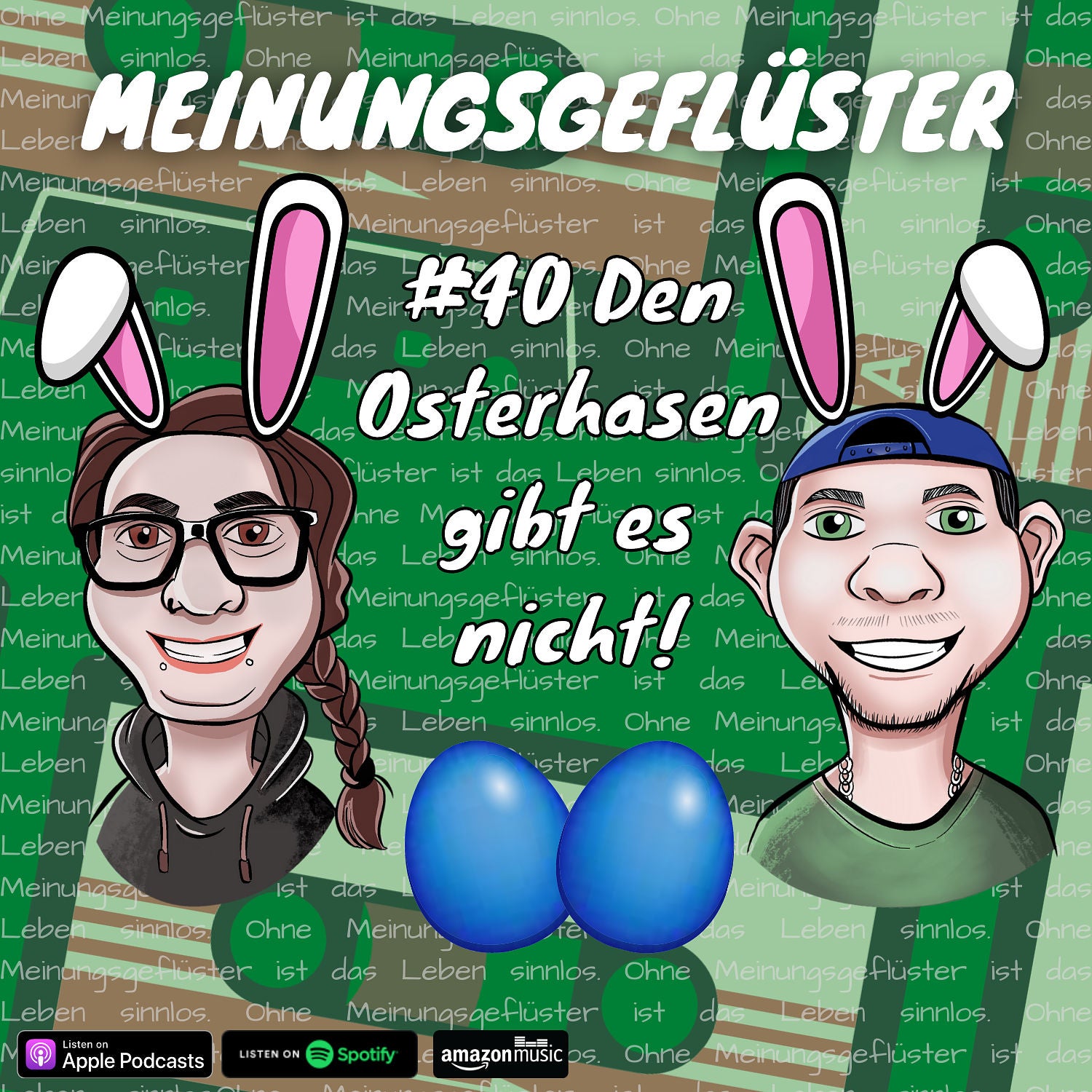 #40 Den Osterhasen gibt es nicht!