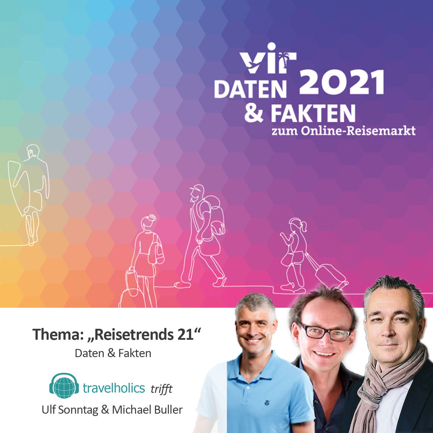 Sonderausgabe „Reisetrends 21 - Daten & Fakten“