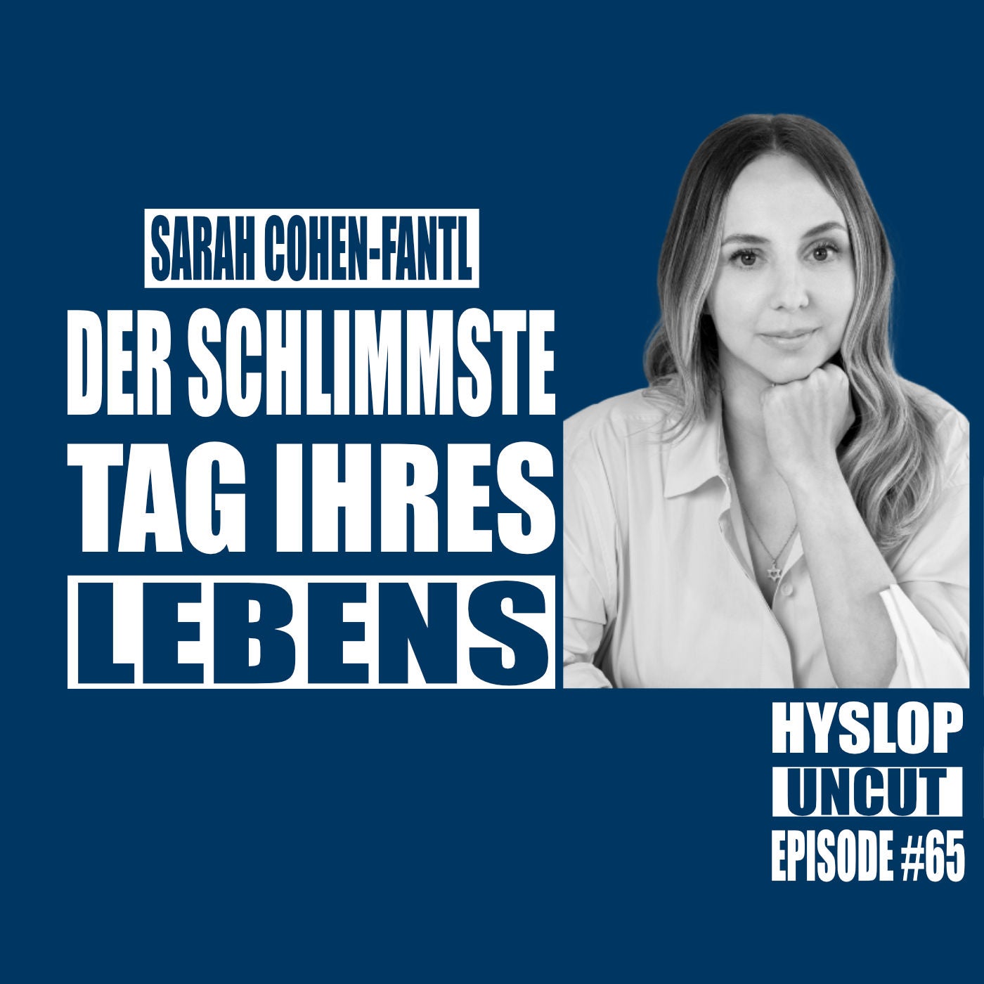 Hyslop Uncut #65: Sarah Cohen-Fantl