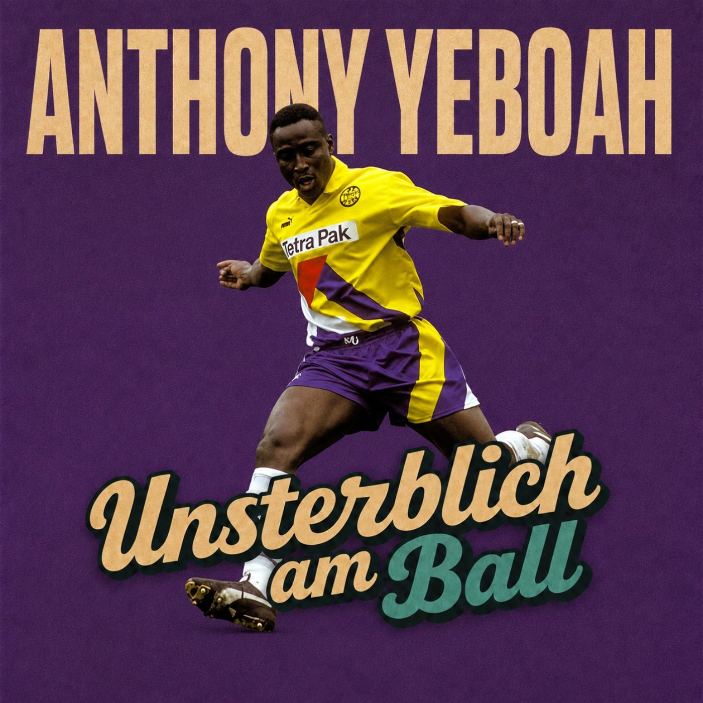 Anthony Yeboah - Als Frankfurt noch von Meistertiteln träumte