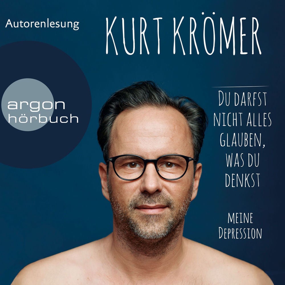Du darfst nicht alles glauben, was du denkst - Meine Depression