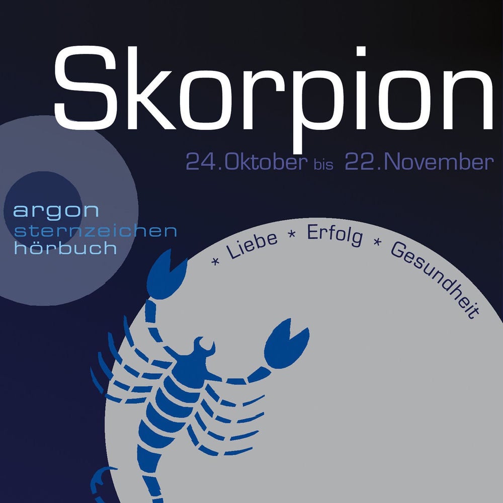 Sternzeichen Skorpion - Liebe, Erfolg, Gesundheit