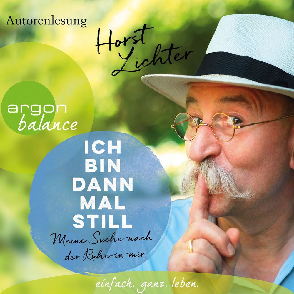 Ich bin dann mal still - Meine Suche nach der Ruhe in mir