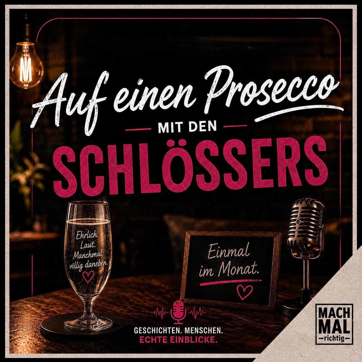 Auf einen Prosecco mit den Schlössers