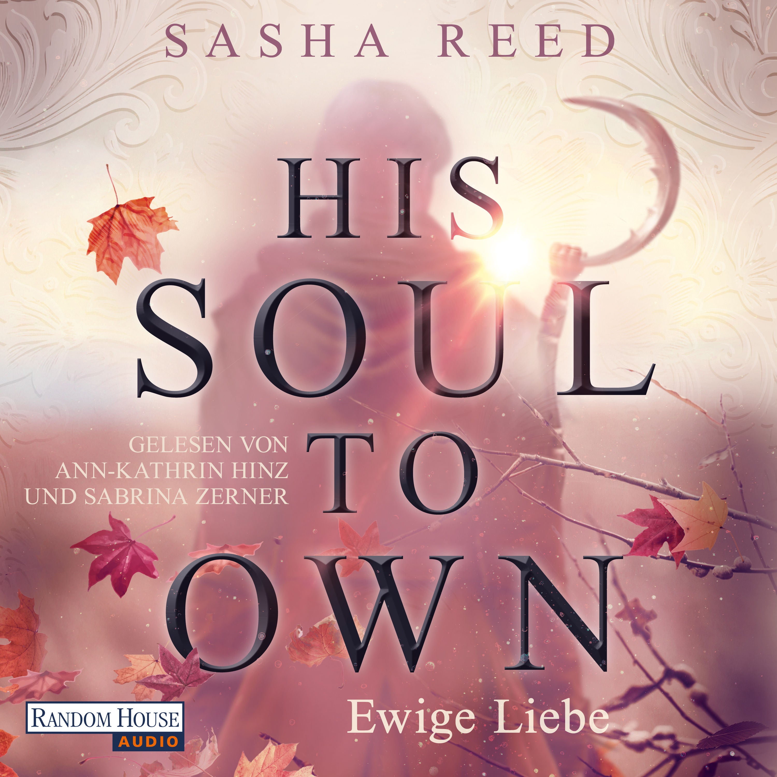 His Soul To Own – Ewige Liebe