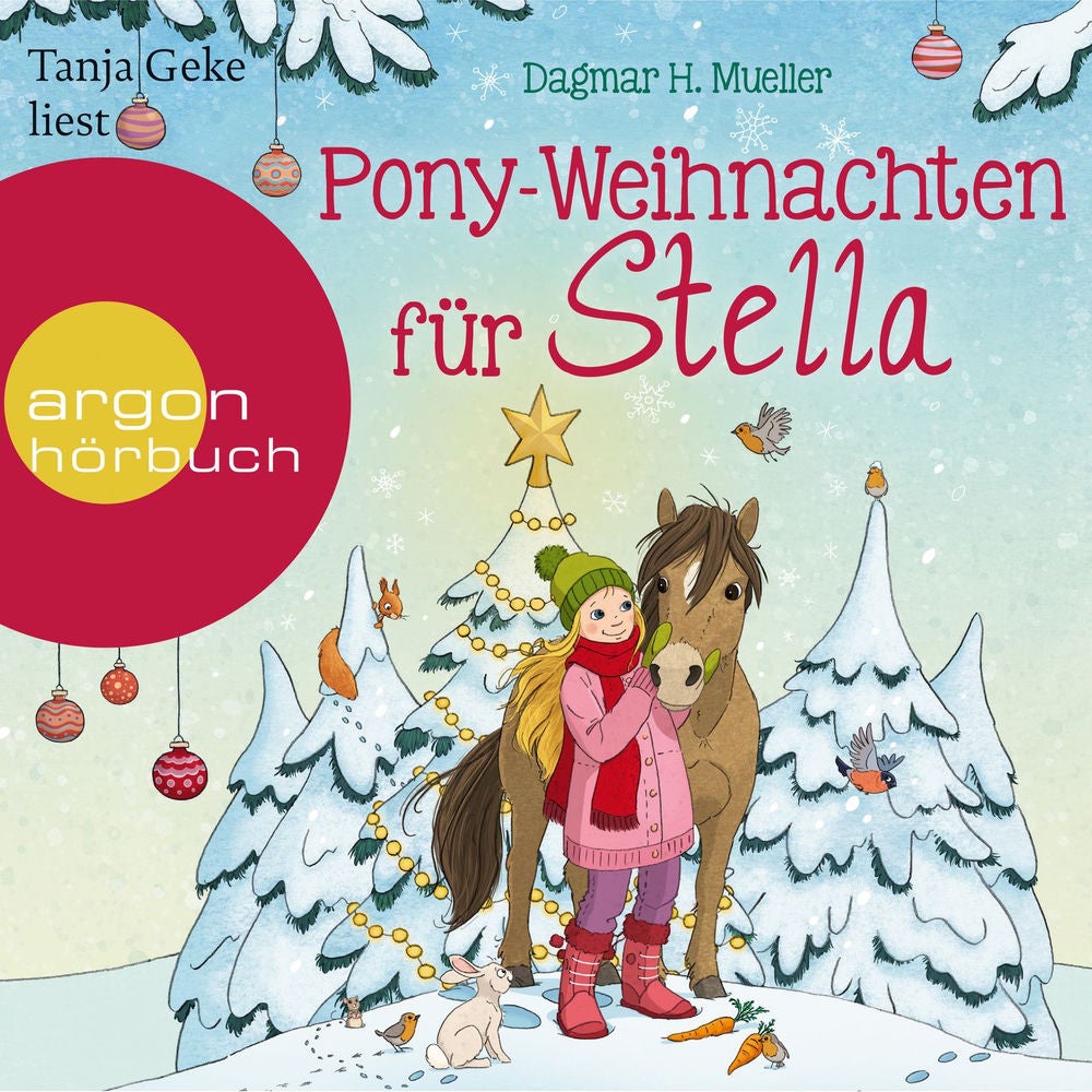 Pony-Weihnachten für Stella - Ein Advents-Hörbuch in 24 Kapiteln