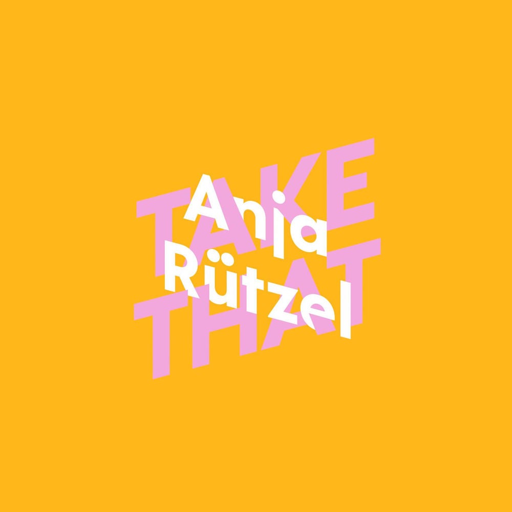 Anja Rützel über Take That - KiWi Musikbibliothek, Band 2