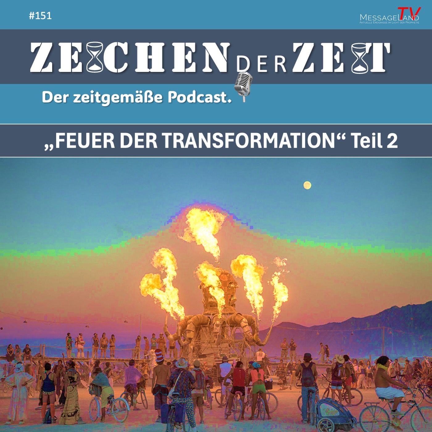 #151 Feuer der Transformation - Teil 2