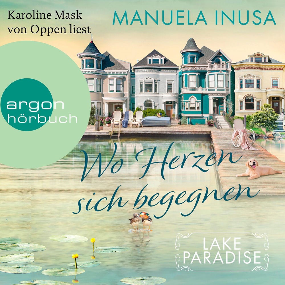 Lake Paradise - Wo Herzen sich begegnen - Lake Paradise-Reihe, Band 2