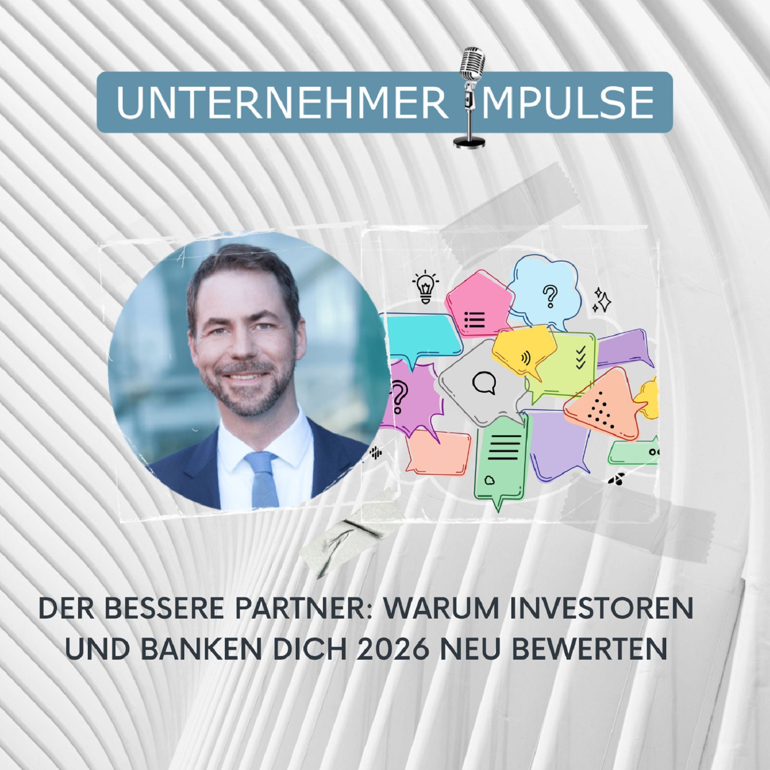 Der bessere Partner: Warum Investoren und Banken dich 2026 neu bewerten