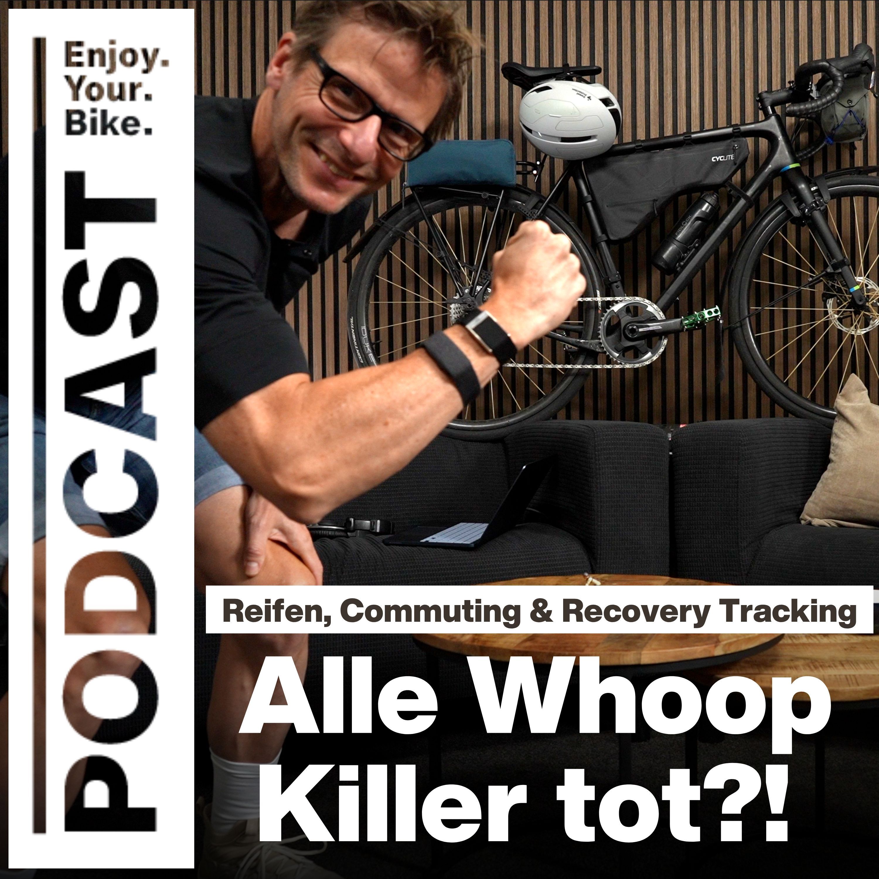 204: Silca Protocol Reifen, UPPER Pendelradumbau & Whoop Killer sind tod?