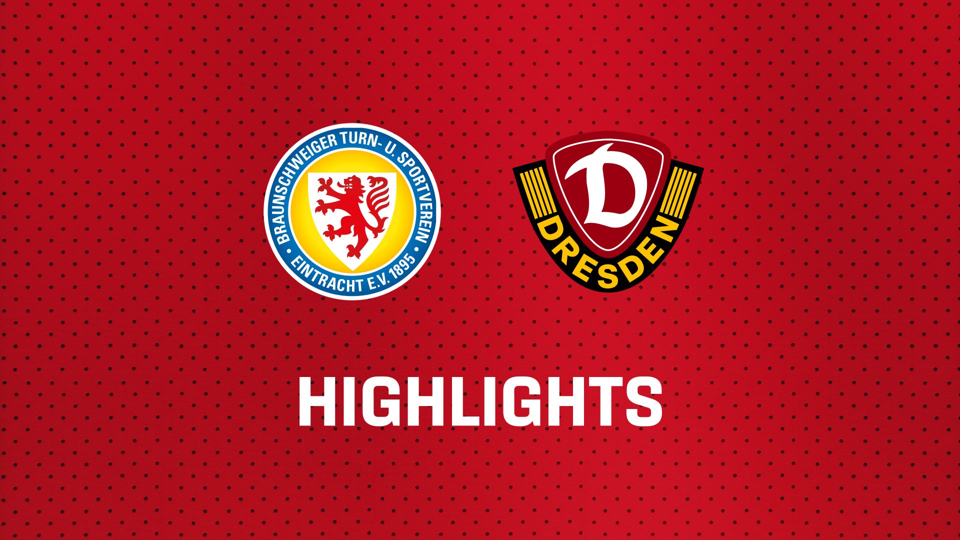 26/27 Highlights: Eintracht Braunschweig - SG Dynamo Dresden